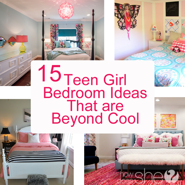 15 Teen Girl Bedroom Ideas That are Beyond Cool