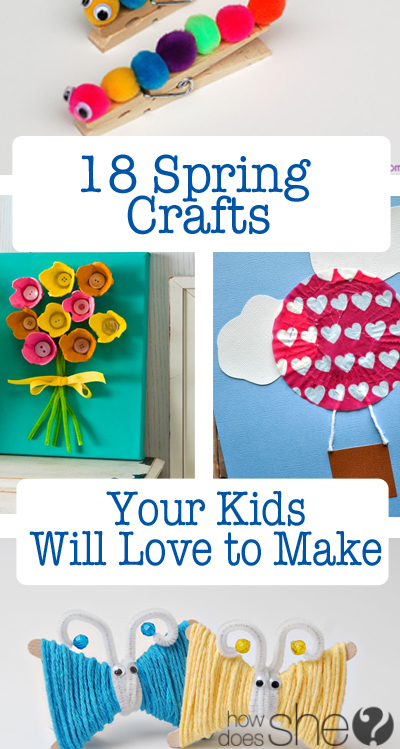 18 Spring Crafts Your Kids Will Love to Make 2