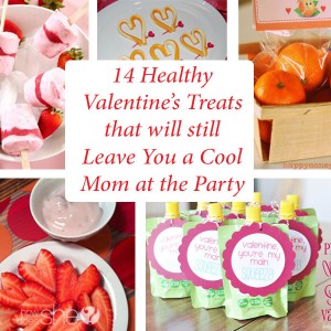 14 Healthy Valentine's Treats that will still Leave You a Cool Mom at the Party