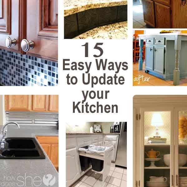 15 Easy Ways to Update your Kitchen