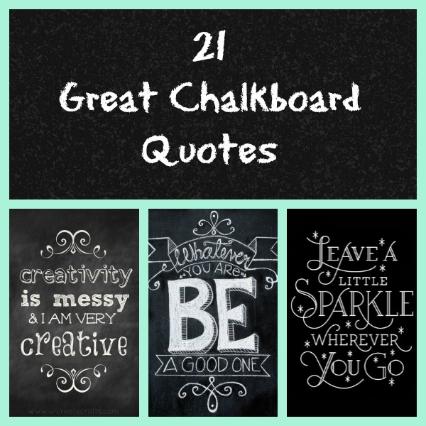 21 Great Chalkboard Quotes  How Does She