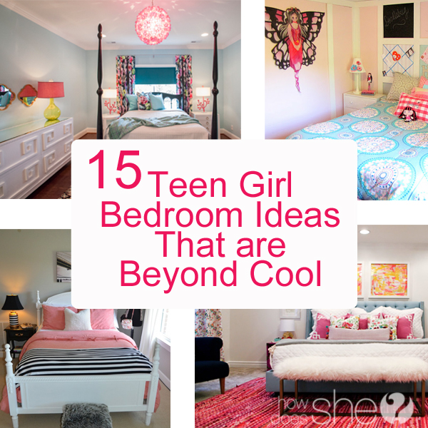 15 Teen Girl Bedroom Ideas That Are Beyond Cool