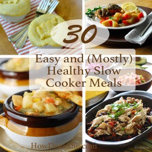 30-Easy-and-Mostly-Healthy-Slow-Cooker-Meals_edited-1