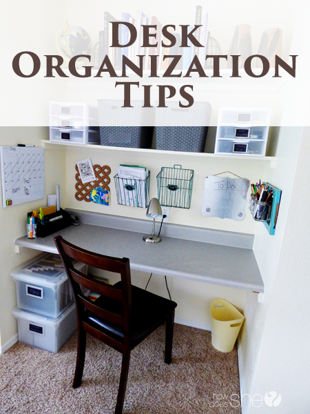 Desk Organization Tips