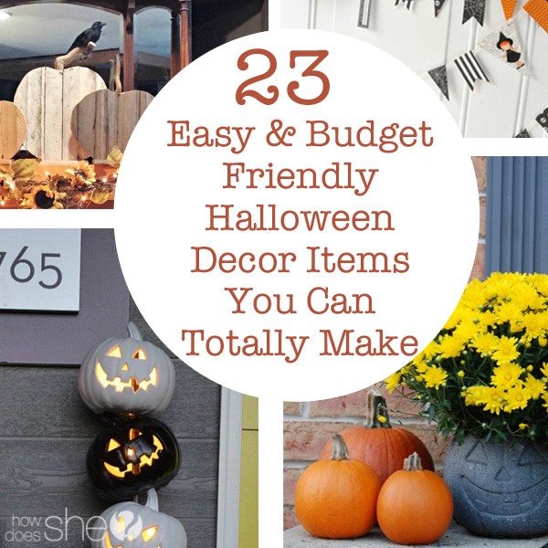 23 Easy & Budget Friendly Halloween Decor Items You Can Totally Make