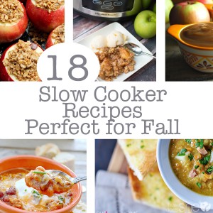 18 Slow Cooker Recipes Perfect for Fall