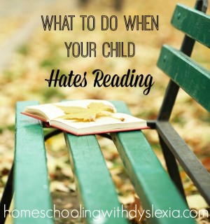 When-Your-Child-Hates-Reading
