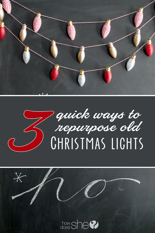 3 quick ways to repurpose old Christmas lights 