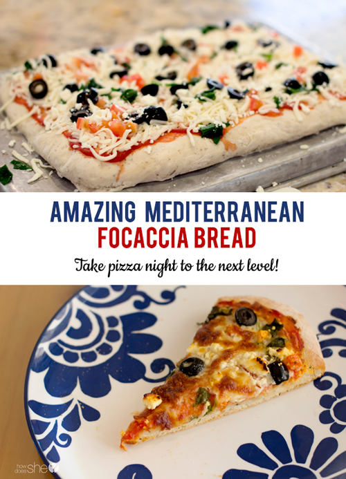 How to Make Amazing Mediterranean Focaccia Bread- take pizza night to the next level!