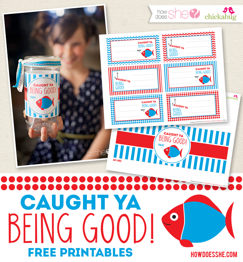 Caught You Being Good Our Exclusive Free Printables