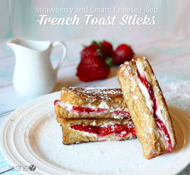 strawberry and cream cheese filled french toast sticks