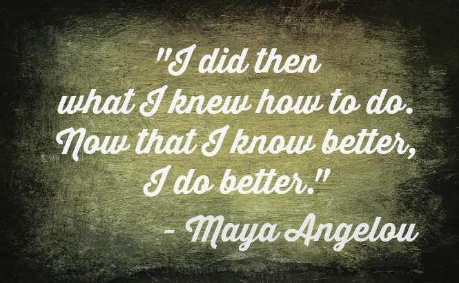 Maya Angelou Quote