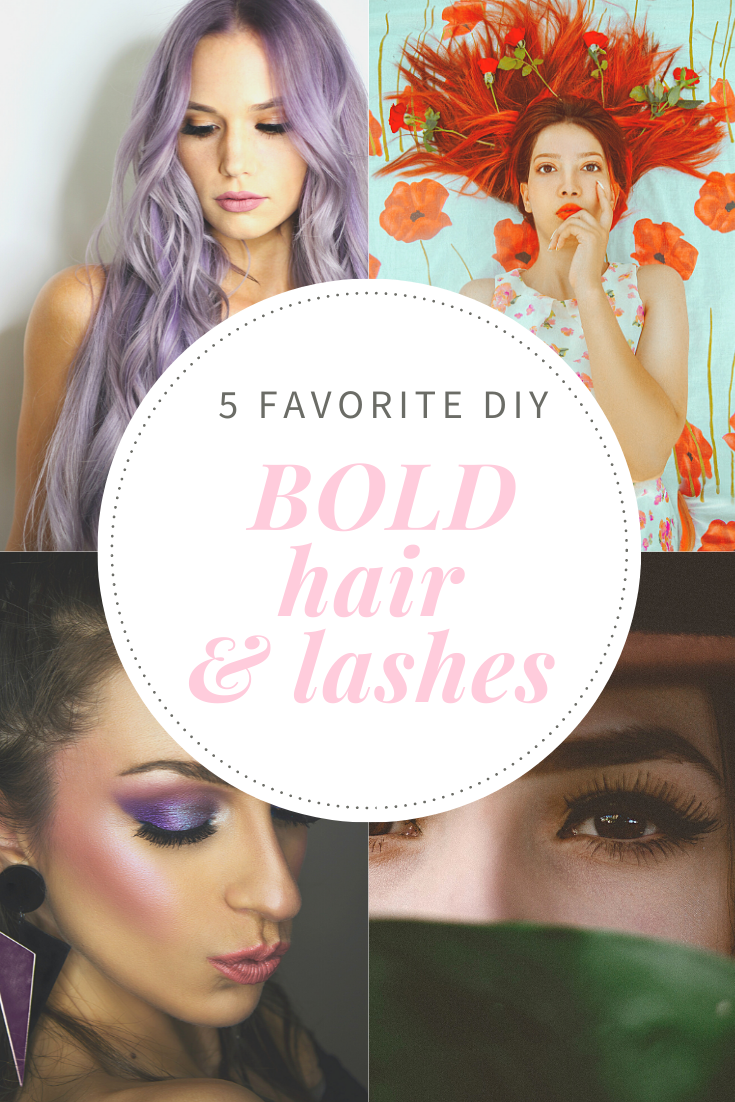 5 Favorite Bold DIY Lashes and Hair Color | How Does She