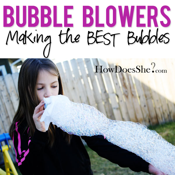Bubble Blowers  Making the best Bubbles