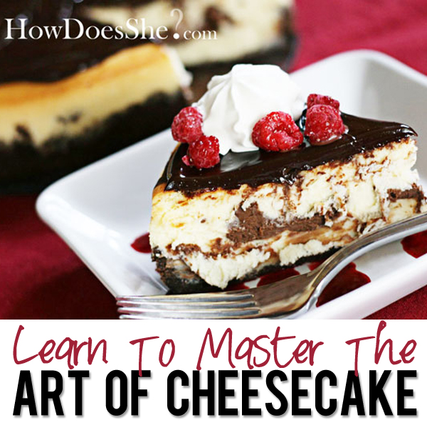 Master The Art Of Cheesecake