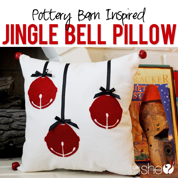 Pottery Barn Inspired Jingle Bell Pillow