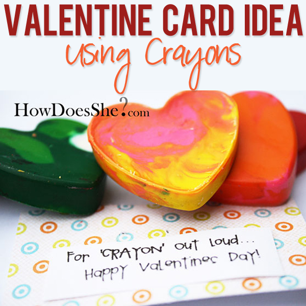 Valentine Card Idea with Crayons