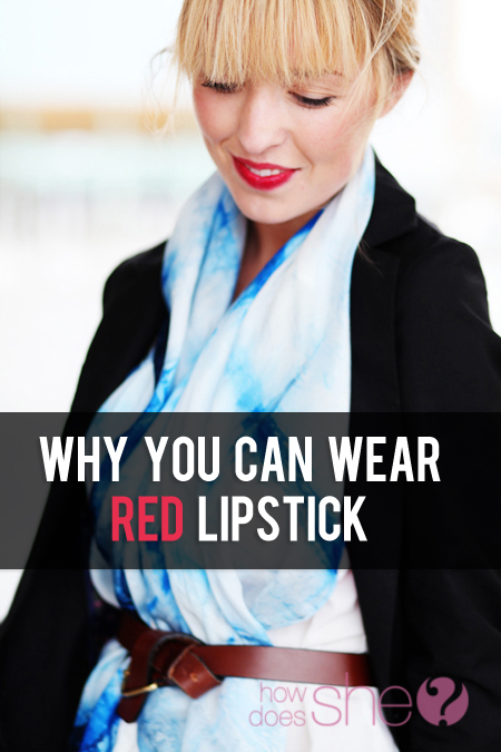 Why you CAN wear red lipstick